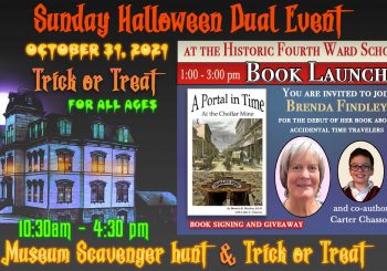 Museum Trick or Treat/Scavenger Hunt & Book Launch: “A Portal in Time at the Chollar Mine”