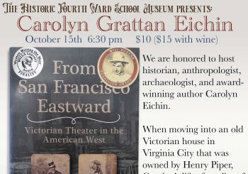 Victorian Theater in the American West – Guest Speaker Carolyn Grattan Eichin