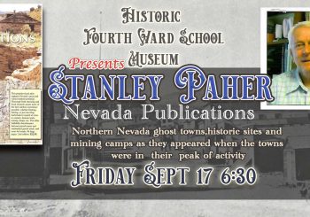 Nevada Ghost Towns & Mining Camps- Guest Speaker Stanley Paher