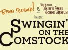“Swingin’ on the Comstock” – Swing Dance Night